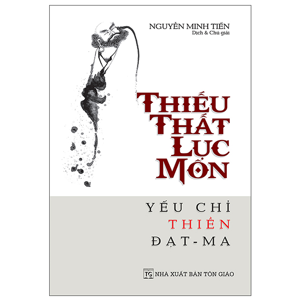 Thiếu Thất Lục Môn - Yếu Chỉ Thiền Đạt - Ma