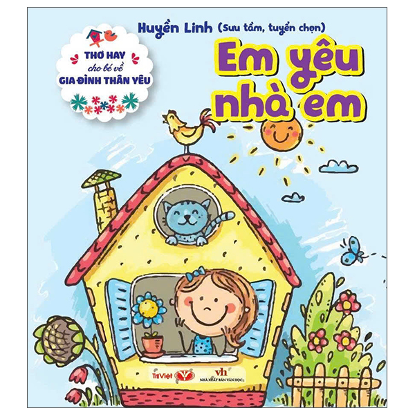 Tho Hay Cho Be Ve Gia Dinh Than Yeu - Em Yeu Nha Em
