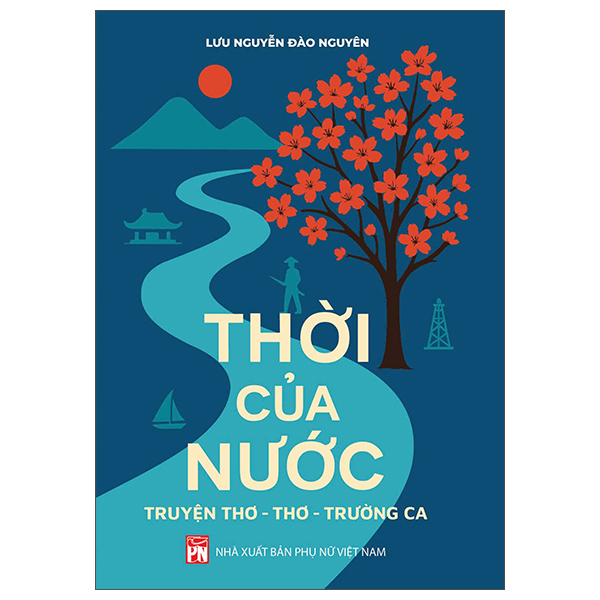 Thoi Cua Nuoc - Truyen Tho-Tho-Truong Ca