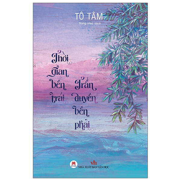 thời gian bên trái - trần duyên bên phải