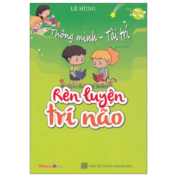 thông minh - tài trí: rèn luyện trí não