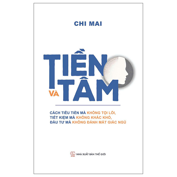 Tiền Và Tâm