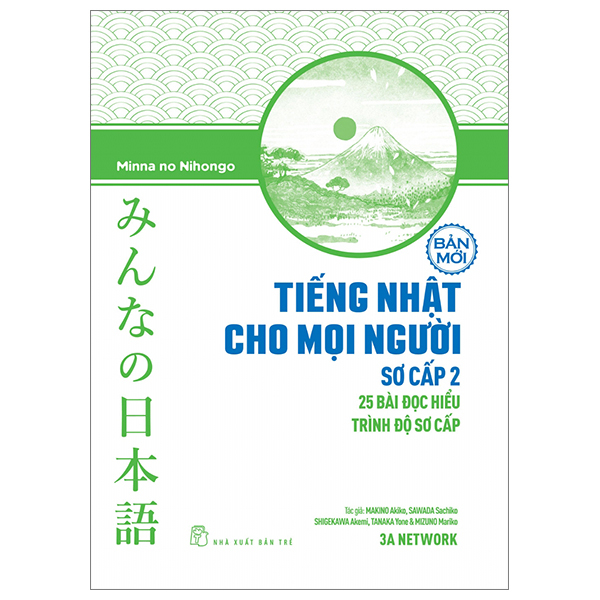 tiếng nhật cho mọi người - sơ cấp 2 - 25 bài đọc hiểu trình độ sơ cấp (bản mới)