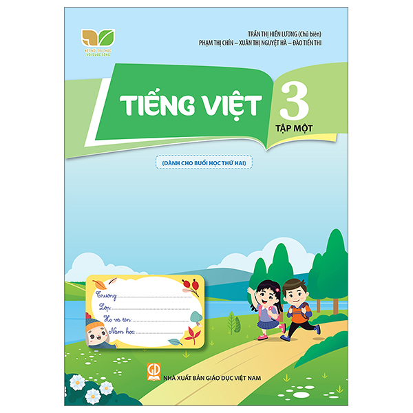 tiếng việt 3 - tập 1 (kết nối) (dành cho buổi học thứ hai)