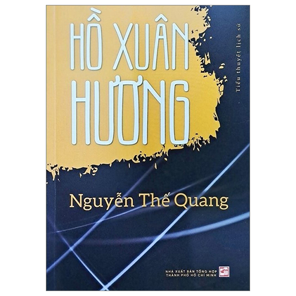 tiểu thuyết lịch sử - hồ xuân hương