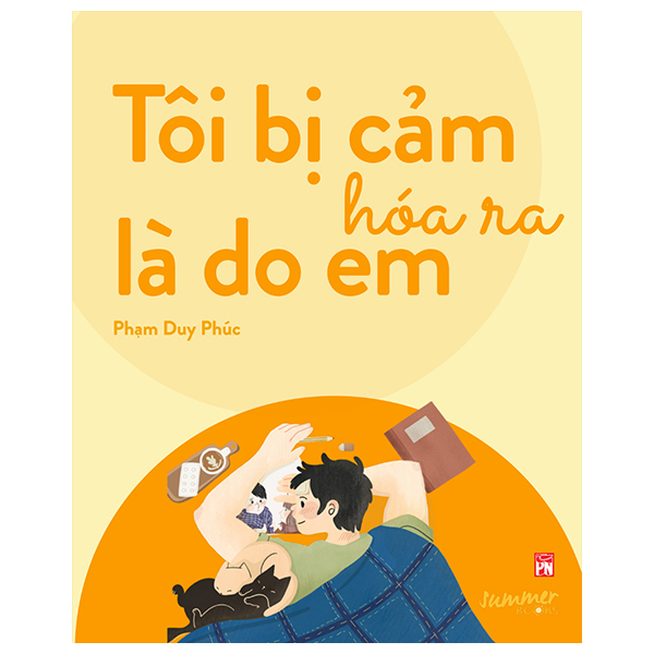 tôi bị cảm hóa ra là do em