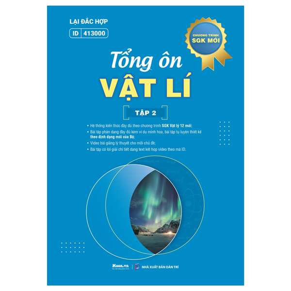 tổng ôn vật lí - tập 2 (theo chương trình sgk mới)