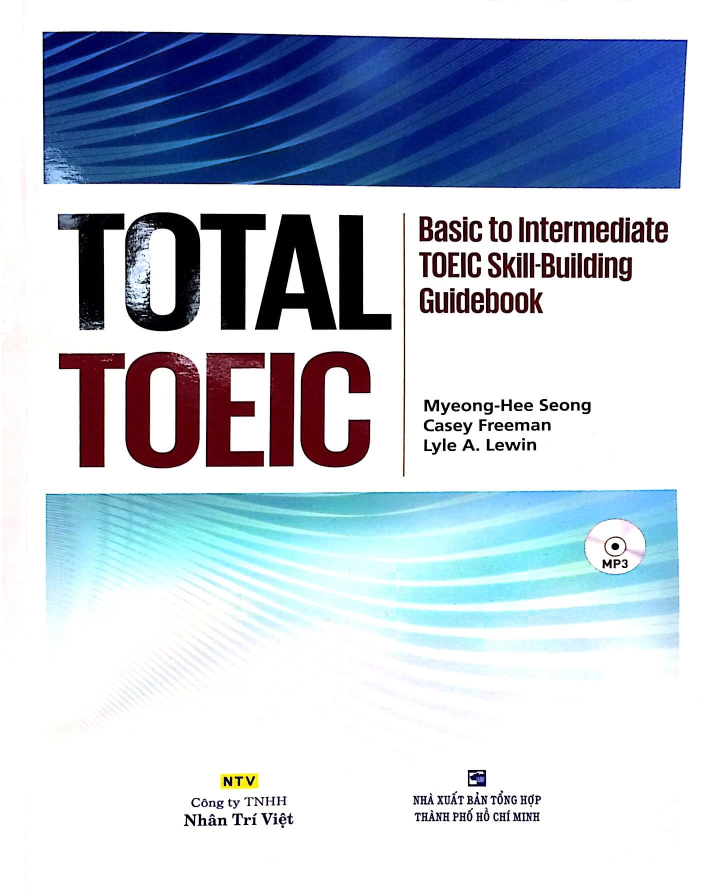 total toeic - basic to intermediate toeic skill-building guidebook - kèm cd