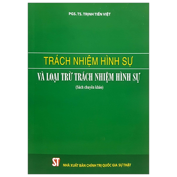 trách nhiệm hình sự và loại trừ trách nhiệm hình sự