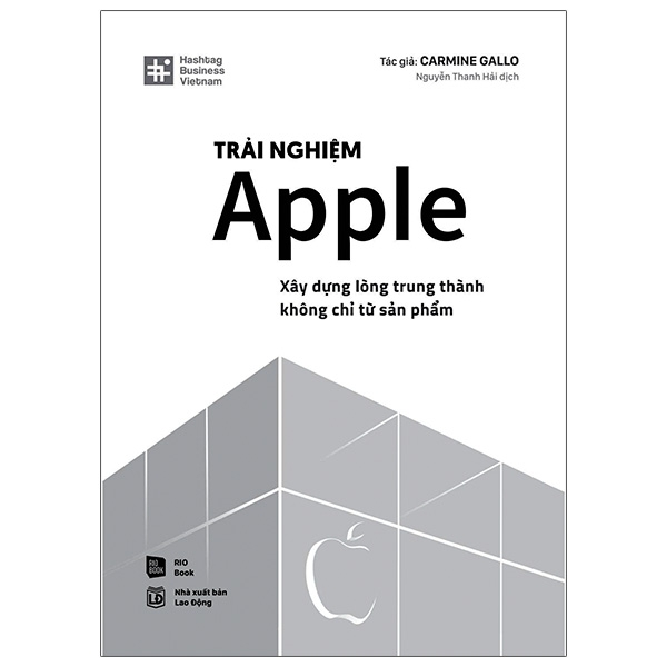 trải nghiệm apple - xây dựng lòng trung thành không chỉ từ sản phẩm