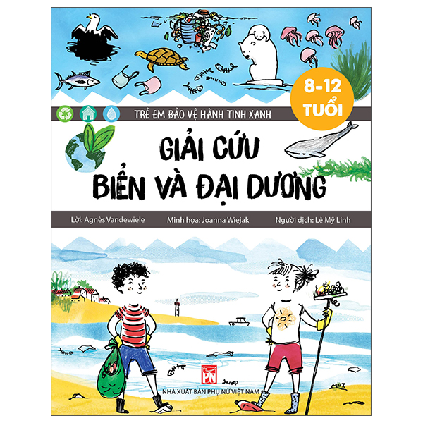 trẻ em bảo vệ hành tinh xanh: giải cứu biển và đại dương