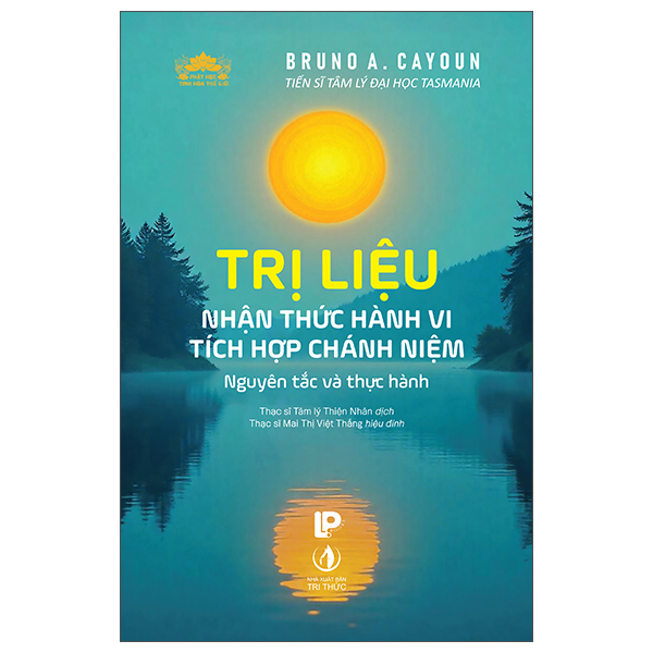 Tri Lieu Nhan Thuc Hanh Vi Tich Hop Chanh Niem - Nguyen Tac Va Thuc Hanh