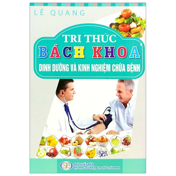 tri thức bách khoa - dinh dưỡng và kinh nghiệm chữa bệnh