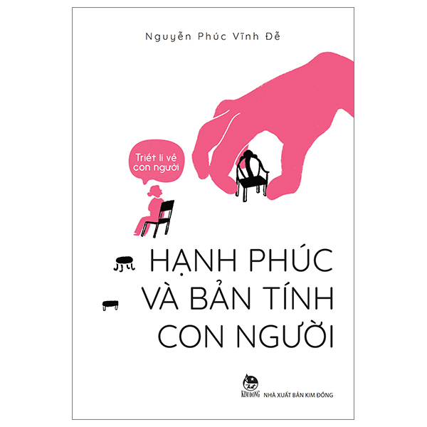 triết lí về con người - hạnh phúc và bản tính con người