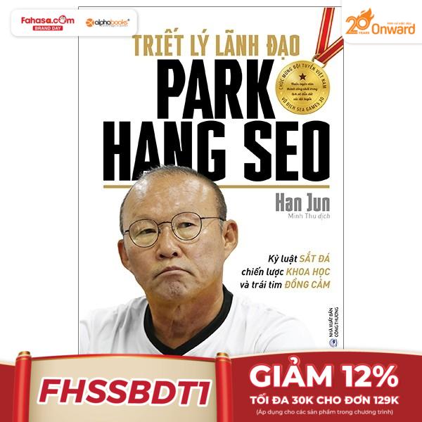 triết lý lãnh đạo park hang seo