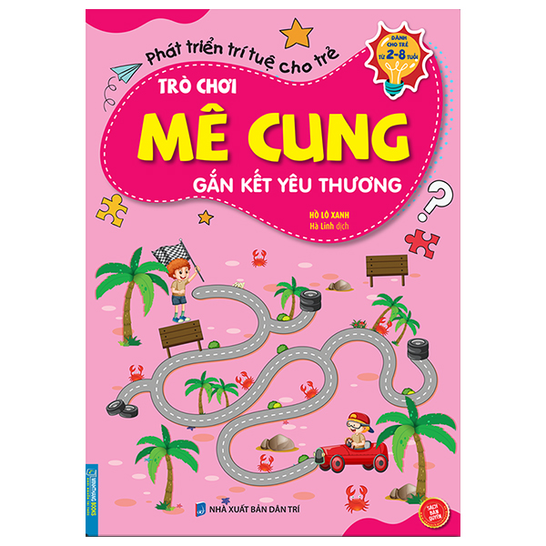 trò chơi mê cung - gắn kết yêu thương (2-8 tuổi)