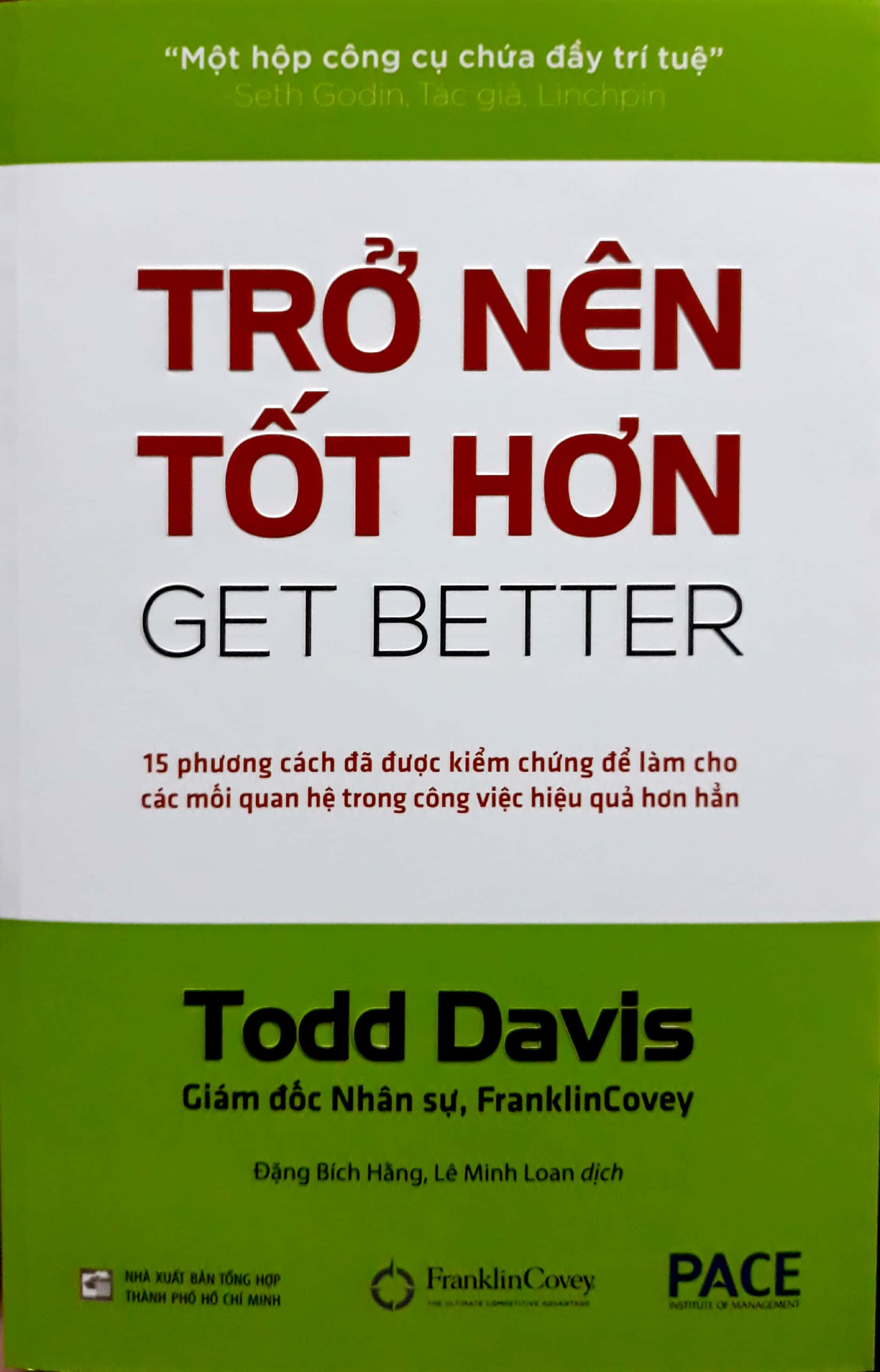 trở nên tốt hơn (get better) - 15 cách đã được kiểm chứng để làm cho các mối quan hệ trong công việc hiệu quả hơn hẳn