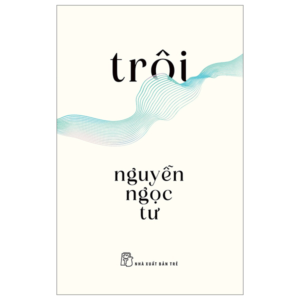 trôi - nguyễn ngọc tư