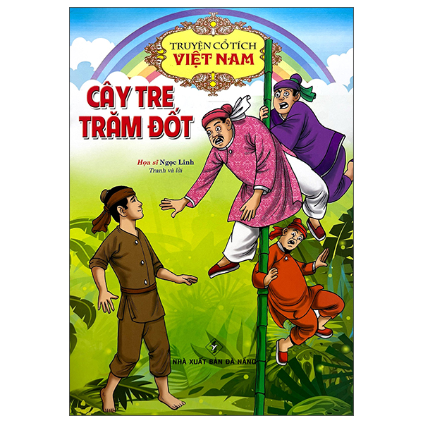 Truyện Cổ Tích Việt Nam - Cây Tre Trăm Đốt