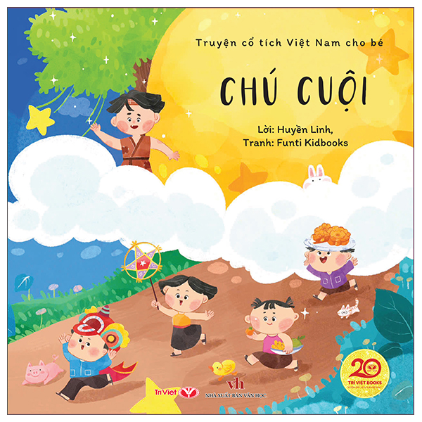 Truyện Cổ Tích Việt Nam Cho Bé - Chú Cuội