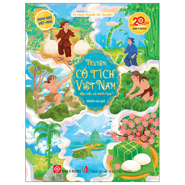 Truyện Cổ Tích Việt Nam Đặc Sắc Có Minh Họa - Tập 2 - Song Ngữ Việt-Anh - Bìa Cứng