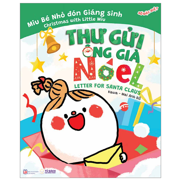 truyện ehon song ngữ việt-anh - miu bé nhỏ đón giáng sinh - thư gửi ông già noel