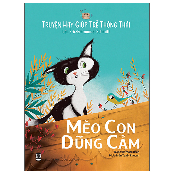 truyện hay giúp trẻ thông thái - mèo con dũng cảm
