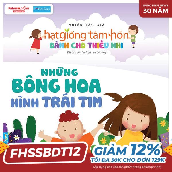 truyện thiếu nhi hạt giống tâm hồn - những bông hoa hình trái tim