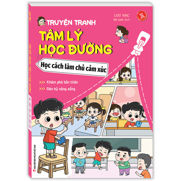 truyện tranh tâm lý học đường - học cách làm chủ cảm xúc - khám phá bản thân - rèn luyện kỹ năng sống