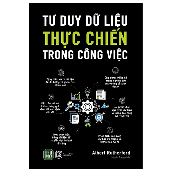 Tư Duy Dữ Liệu Thực Chiến Trong Công Việc