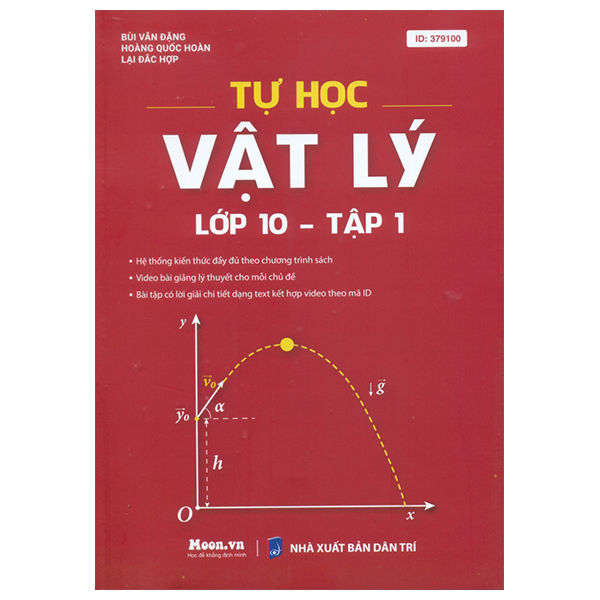 tự học vật lí lớp 10 - tập 1 (theo chương trình sgk mới)