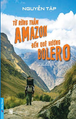 từ rừng thẳm amazon đến quê hương bolero