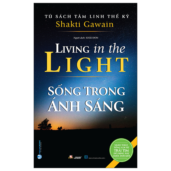 tủ sách tâm linh thế kỷ - sống trong ánh sáng