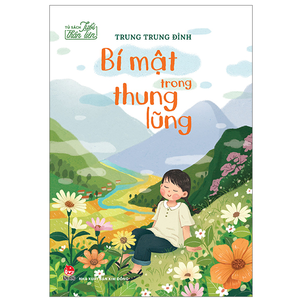 tủ sách tuổi thần tiên - bí mật trong thung lũng