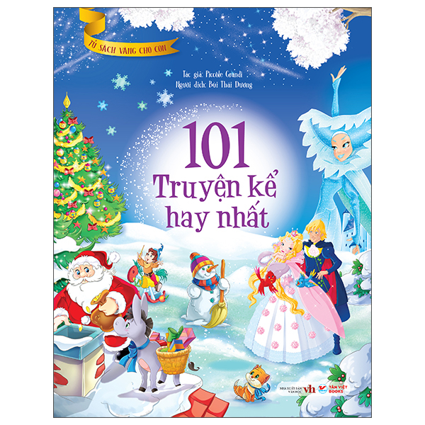 Tủ Sách Vàng Cho Con - 101 Truyện Kể Hay Nhất