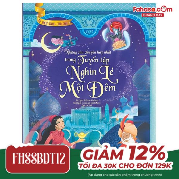 tủ sách vàng cho con - những câu chuyện hay nhất trong tuyển tập nghìn lẻ một đêm