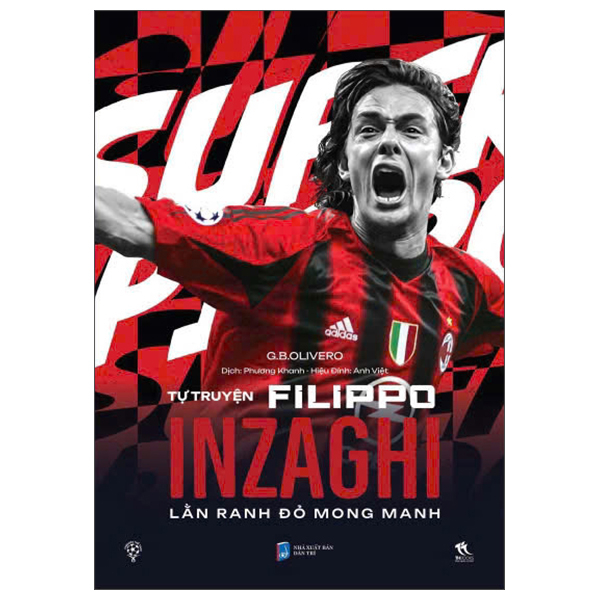 Tự Truyện Filippo Inzaghi - Lằn Ranh Đỏ Mong Manh - Bìa Cứng