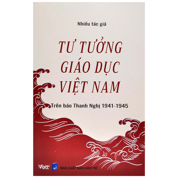 tư tưởng giáo dục việt nam - trên báo thanh nghị 1941 - 1945