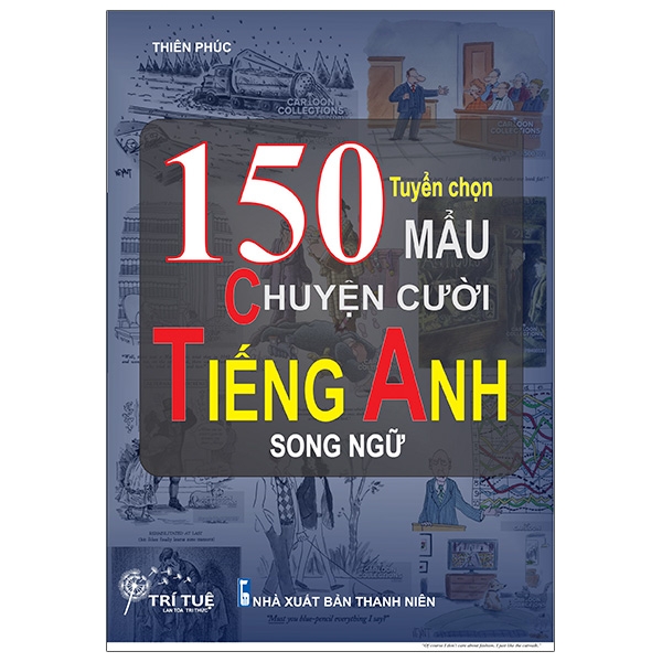 tuyển chọn 150 mẩu chuyện cười tiếng anh song ngữ