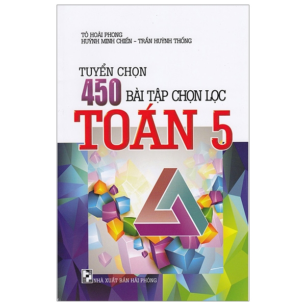 tuyển chọn 450 bài tập chọn lọc toán 5