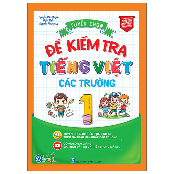 Tuyển Chọn Đề Kiểm Tra Tiếng Việt Các Trường 1 (Tái Bản 2026)