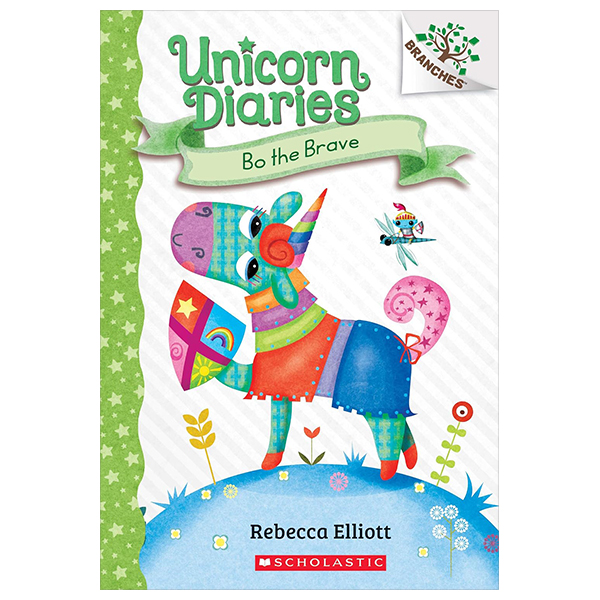 unicorn diaries - book 3 - bo the brave