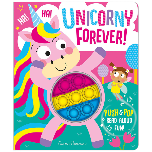 unicorny forever! (push pop bubble books)