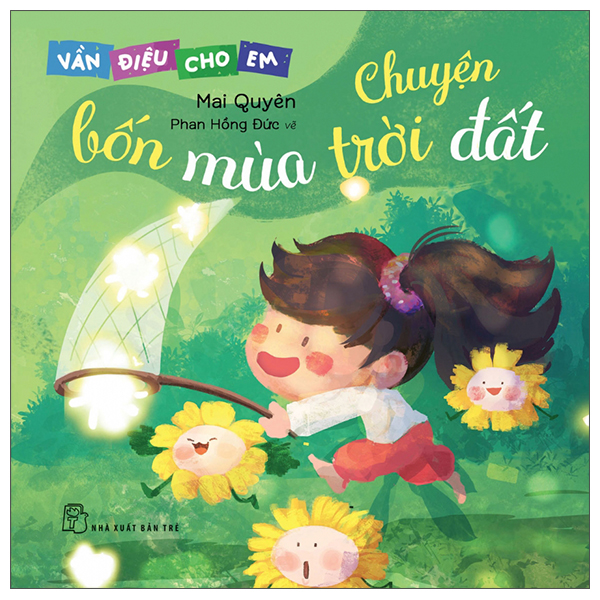 vần điệu cho em - chuyện bốn mùa trời đất