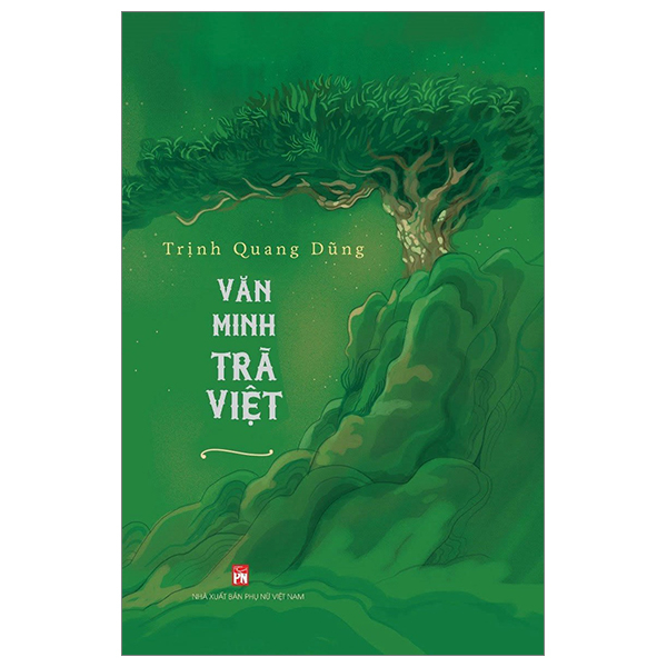 văn minh trà việt - bìa cứng