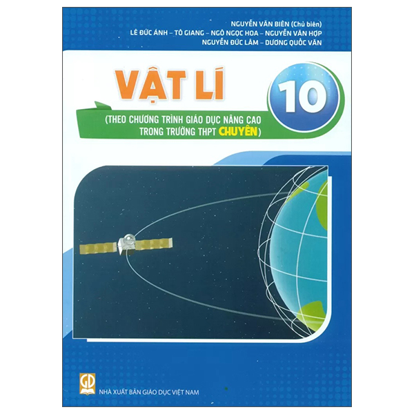 Vật Lí 10 (Theo Chương Trình Giao Dục Nâng Cao Trong Trường THPT Chuyên)