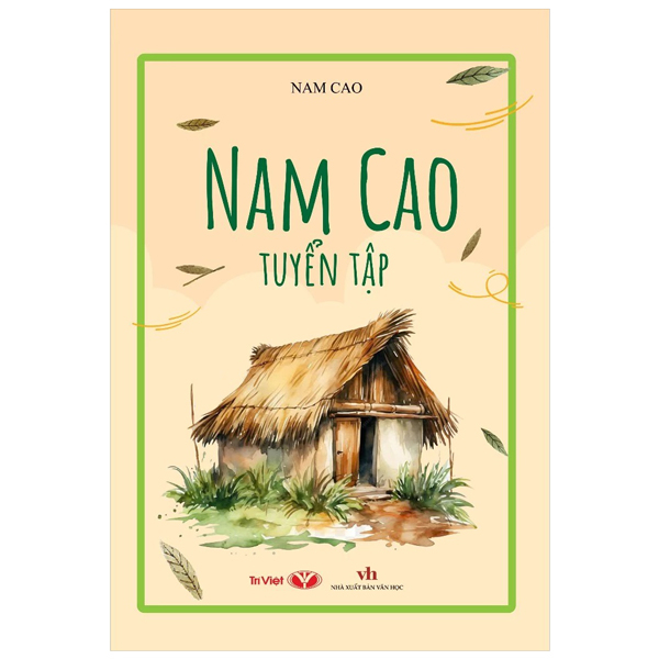 việt nam danh tác - nam cao tuyển tập (tái bản 2023)