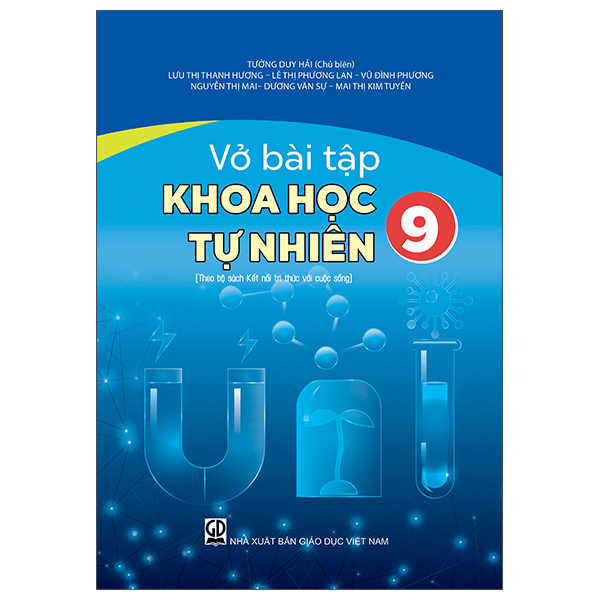 Vở Bài Tập Khoa Học Tự Nhiên 9 (Theo Bộ Sách Kết Nối Tri Thức Với Cuộc Sống)