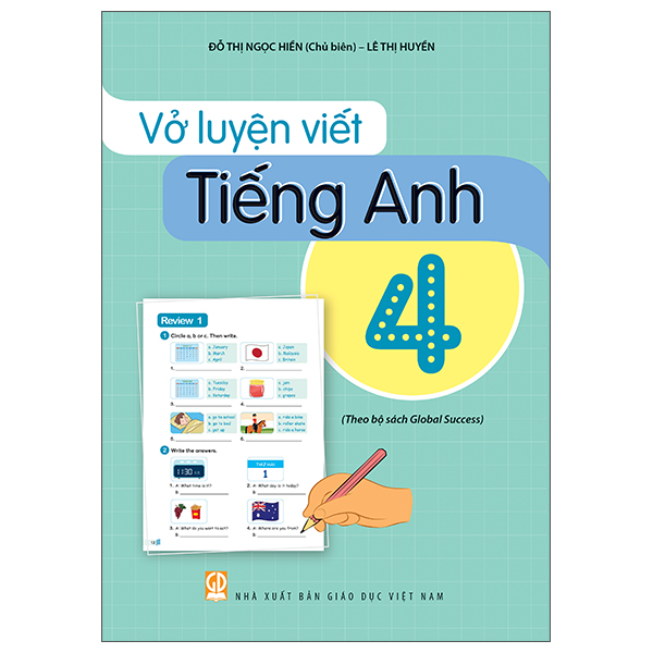 Vở Luyện Viết Tiếng Anh 4 (Theo Bộ Sách Global Success)
