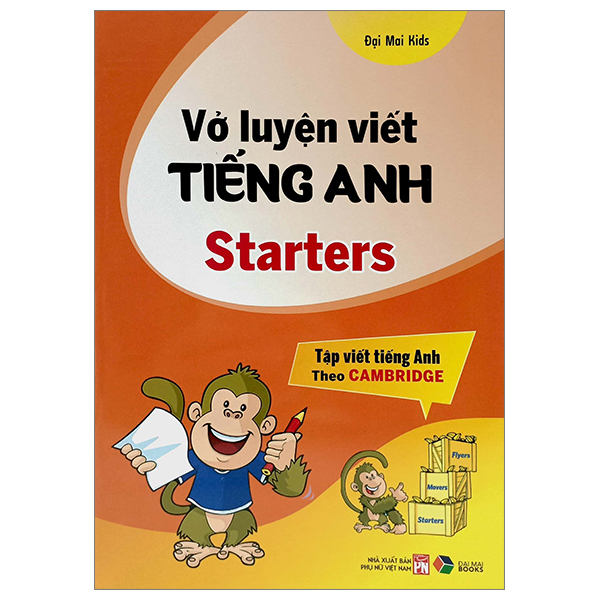 vở luyện viết tiếng anh starters (tập viết tiếng anh theo cambridge)